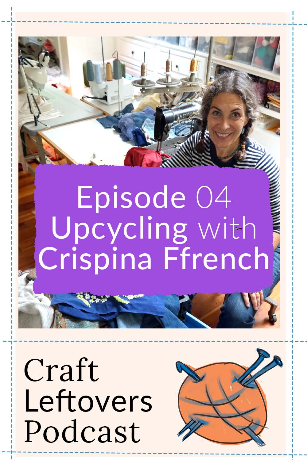 Rags To Riches Textile Upcycling Podcast